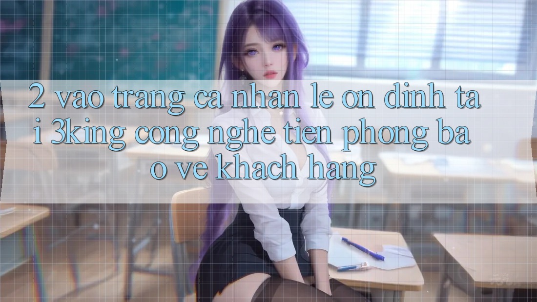 2. Vào trang cá nhân Lẹ Ổn định Tại 3king: Công Nghệ Tiên Phong Bảo Vệ Khách hàng