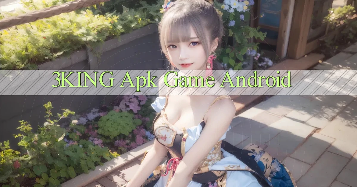 3king apk game android
