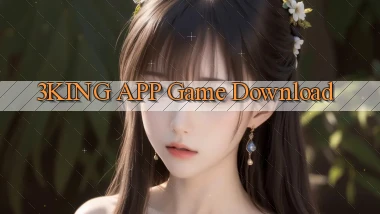 3king APP game download