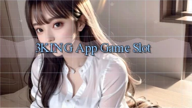 3king app game slot