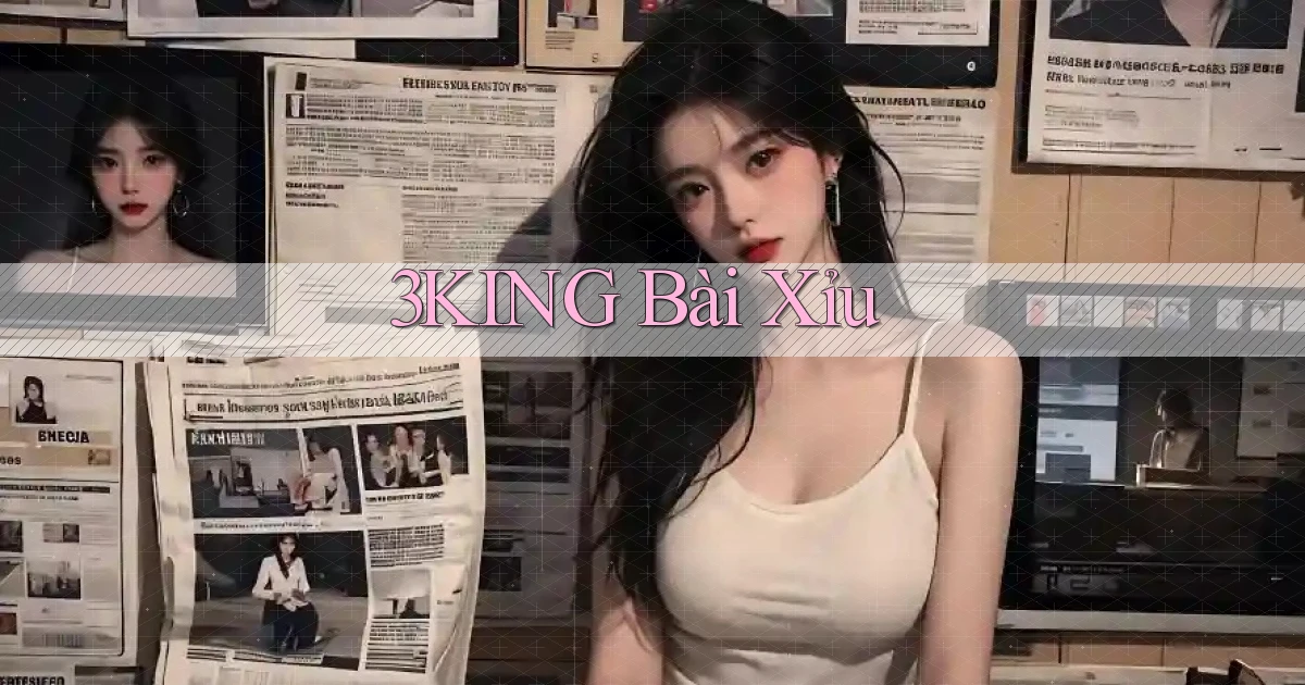 3king bài xỉu