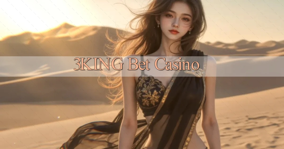 3king bet casino