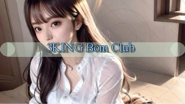 3king bom club