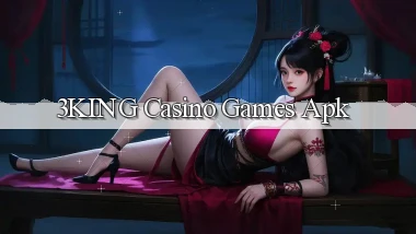 3king casino games apk