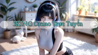 3king casino trực tuyến