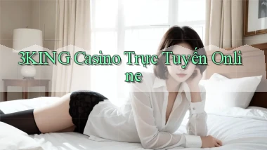 3king casino trực tuyến online
