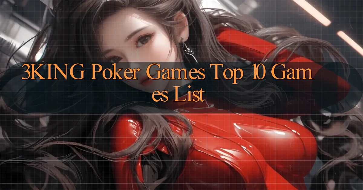 3king  poker games top 10 games list