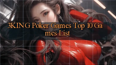3king  poker games top 10 games list