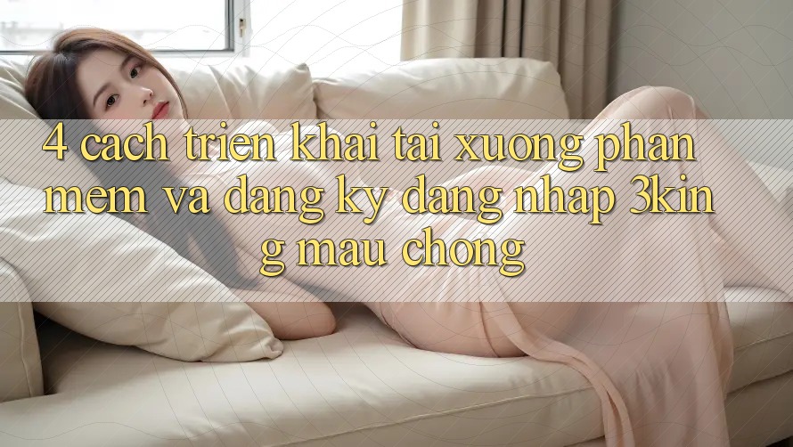 4. Cách triển khai Tải xuống Phần mềm Và Đăng Ký, Đăng Nhập 3king Mau Chóng
