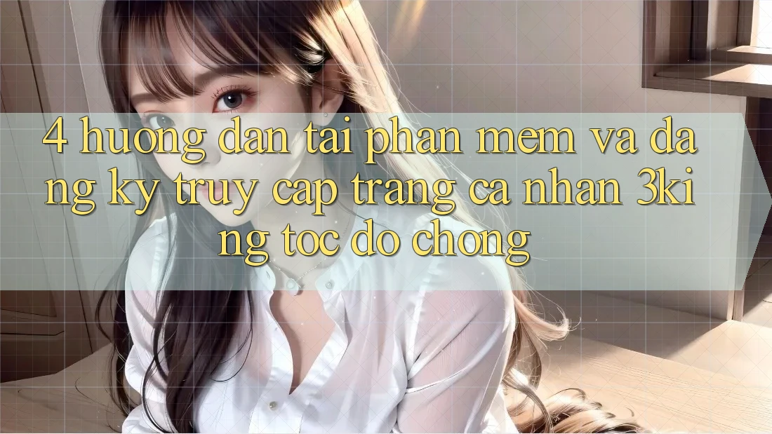 4. Hướng dẫn Tải Phần mềm Và Đăng Ký, Truy cập trang cá nhân 3king Tốc độ Chóng 4. Hướng dẫn Tải Phần mềm Và Đăng Ký, Truy cập trang cá nhân 3king Tốc độ Chóng