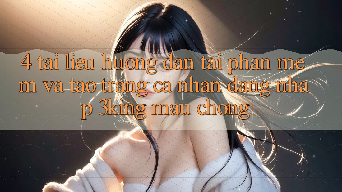 4. Tài liệu hướng dẫn Tải Phần mềm Và Tạo trang cá nhân, Đăng Nhập 3king Mau Chóng 4. Tài liệu hướng dẫn Tải Phần mềm Và Tạo trang cá nhân, Đăng Nhập 3king Mau Chóng