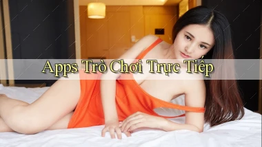 Apps Trò chơi trực tiếp
