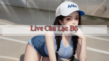 Live Câu lạc bộ