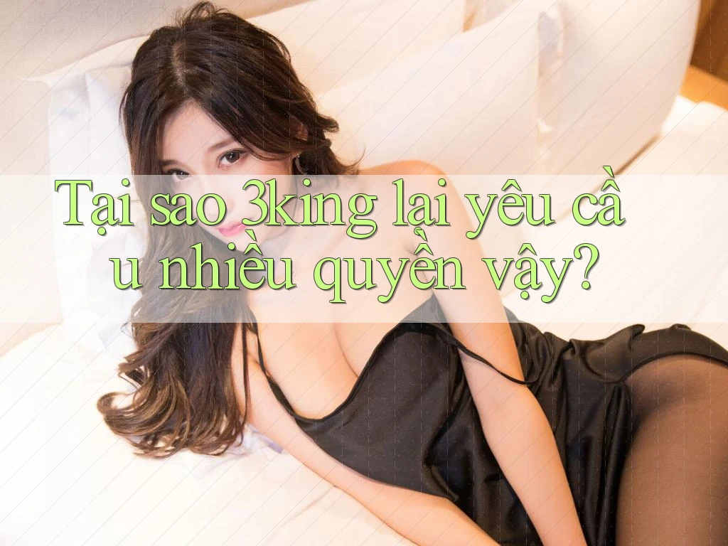 Tại sao 3king lại yêu cầu nhiều quyền vậy? Tại sao 3king lại yêu cầu nhiều quyền vậy?