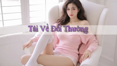 Tải về Đổi thưởng